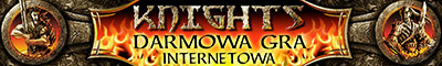 KNIGHTS - Darmowa gra internetowa
